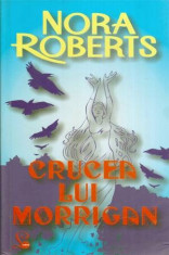Crucea lui Morrigan - Autor(i): Nora Roberts foto