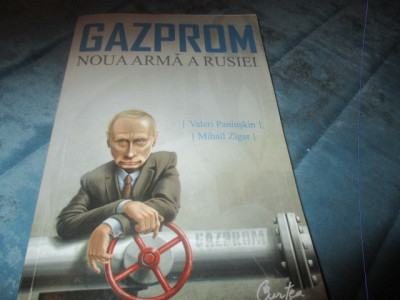 VALERI PANIUSKIN - GAZPROM NOUA ARMA A RUSIEI foto