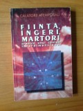 e0 Fiinta , ingeri ,martori - cronica unui contact interdimensional