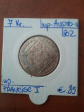 Moneda austro-ungara Francisc I 7 kreutzer 1802, 85 euro + taxele postale