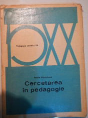 Cercetarea in pedagogie - Emile Planchhard foto