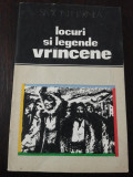 LOCURI SI LEGENDE VRANCENE - Simion Harnea - 1979, 197 p., Alta editura