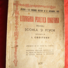I.Croitoru - Liturghia Psaltica pentru Scoala si Popor -Ed. 1940 - Partituri si Piese Religioase