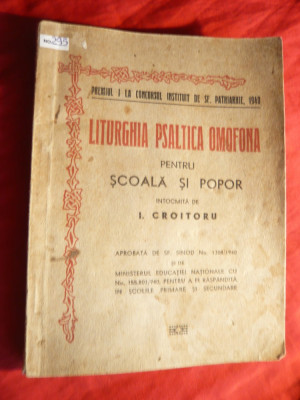 I.Croitoru - Liturghia Psaltica pentru Scoala si Popor -Ed. 1940 - Partituri si Piese Religioase foto