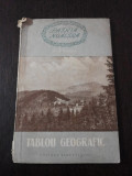 PATRIA NOASTRA - TABLOU GEOGRAFIC -- Geo Bogza -- 1956, 70 p.