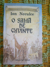 RWX 35 - O SAMA DE CUVINTE - ION NECULCE - EDITATA IN 1990 foto