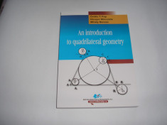 AN INTRODUCTION TO QUADRILATERAL GEOMETRY OVIDIU. T POP,NICUSOR MINCULETE,RF4/4 foto