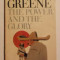 Graham Greene - The power and the glory (carte in limba engleza)