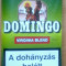 Domingo 40g virginia blend (livrare personala numai in zona Eroii Revolutiei - Tineretului- Timpuri Noi)