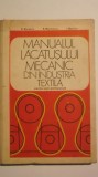 C. Dinescu, s.a. - Manualul lacatusului mecanic din industria textila (manual), 1977, Didactica si Pedagogica