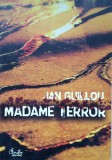 MADAME TERROR - Jan Guillou