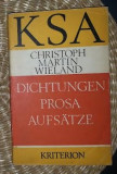 C M Wieland DICHTUNGEN PROSA AUFSATZE Ed. Kriterion 1979