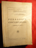 G.G.Antonescu - Pedagogia Contemporana -Probleme si Curente- Prima Ed. 1935