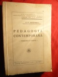 G.G.Antonescu - Pedagogia Contemporana -Probleme si Curente- Prima Ed. 1935