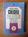 C Culisele palatului regal - Neagu Cosma, Alta editura