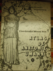 ATLAS DE ANATOMIE UMANA - MIRCEA IFRIM - (VOL 2 SI 3) foto