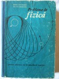 &quot;PROBLEME DE FIZICA - Pentru admitere in invatamantul superior&quot;, D. Gheorghiu, 1975, Didactica si Pedagogica