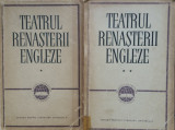 TEATRUL RENASTERII ENGLEZE (2 volume), 1964