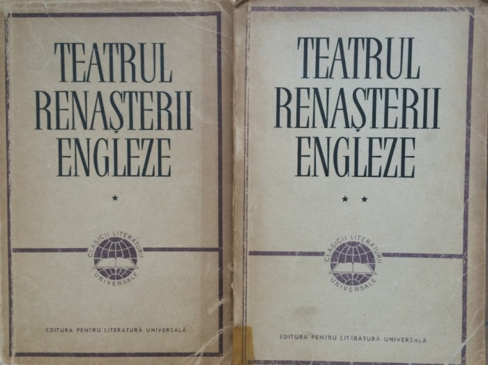 TEATRUL RENASTERII ENGLEZE (2 volume)