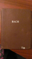 BACH diverse partituri (Sonatele I si III; Partita I, II si III) limba franceza foto