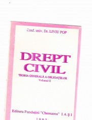 LIVIU POP DREPT CIVIL TEORIA GENERALA A. OBLIGATIILOR -VOL 2 foto