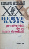 PREAFERICITII DE PE INSULA DEZOLARII - Herve Bazin, 1974