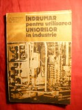 Al.Georgescu si colab.- Indrumar pt.Utilizarea Unsorilor in Industrie -Ed.Tehnica 1987