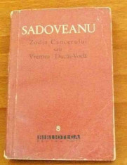 Zodia cancerului sau vremea Ducai-Voda - Autor : Mihail Sadoveanu - 2626 foto