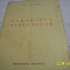 paradisul peregrinar-mesterul manole 1942