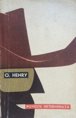 POVESTE NETERMINATA - O&amp;#039;Henry foto