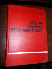 ACTIUNI ADVERSE MEDICAMENTOASE - GH. PANAITESCU ,EMIL POPESCU foto