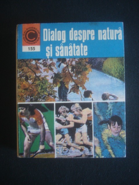 George M. Gheorghe - Dialog despre natura si sanatate