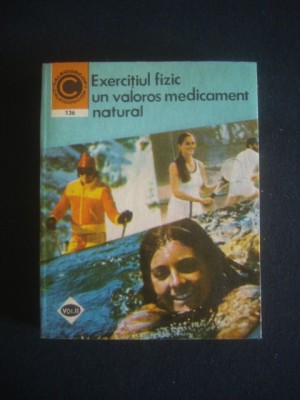 Marian Firimita - Exercitiul fizic un valoros medicament natural volumul 2 foto