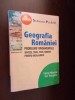 GEOGRAFIA ROMANIEI PROBLEME FUNDAMENTALE , SINTEZE ,ITEMI , TESTE, Alta editura