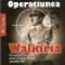 Jesus Hernandez - Operatiunea Walkiria