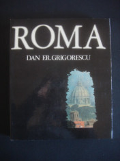 DAN ER. GRIGORESCU - ROMA * ALBUM IMAGINI foto