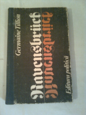 RAVENSBRUCH ~ GERMAINE TILLION ( o carte despre lagarele SS ) foto