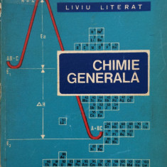 CHIMIE GENERALA - Liviu Literat