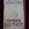 Michael Peinkofer - Umbra lui Thot - 98602