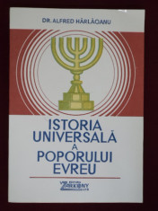 Dr. Alfred Harlaoanu - Istoria universala a poporului evreu - 160432 foto