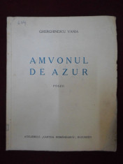 Gherghinescu Vania - Amvonul De Azur - 179921 foto