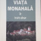Ignatie Monahul - Viata monahala in texte alese - 157828