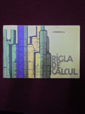 Ion Irimescu - Rigla de calcul - 156797 foto