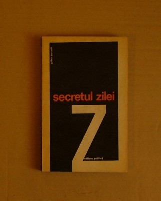 R42. GILLES PERRAULT - SECRETUL ZILEI Z foto