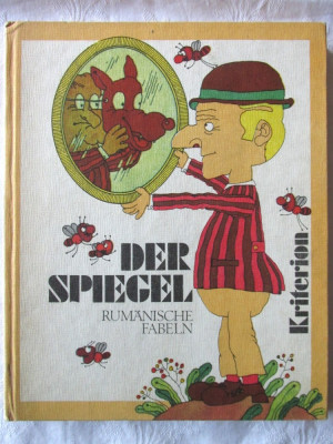 &amp;quot;DER SPIEGEL. RUMANISCHE FABELN&amp;quot;, Diversi autori romani, 1979. Carte noua foto