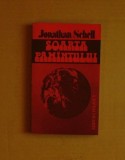 R8. JONATHAN SCHELL - SOARTA PAMANTULUI