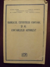 MANUALUL EXPERTULUI CONTABIL SI AL CONTABILULUI AUTORIZAT - VASILE DARIE, EMILIAN DREHUTA foto