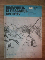 REVISTA &amp;#039;&amp;#039;VANATORUL SI PESCARUL SPORTIV&amp;#039;&amp;#039;, NR. 1 IANUARIE 1983 foto