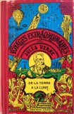 DE LA TERRE A LA LUNE - Jules Verne (Prietenii Cartii)