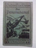 Carte despre Canalul Panama - Mar Wiederhold (limba germana) / R4P5F, Alta editura